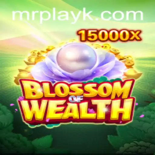 Exploring the Captivating World of BlossomofWealth: A Thrilling Gaming Experience