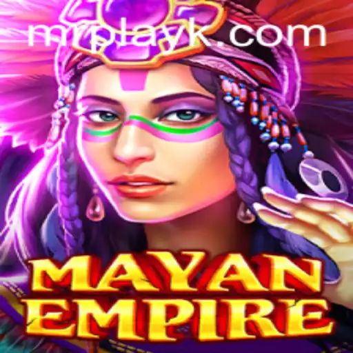 Exploring MayanEmpire: A Deep Dive into Its Gameplay and Rules