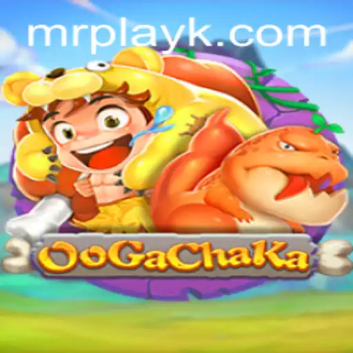 Unveiling the Exciting World of OoGaChaKa